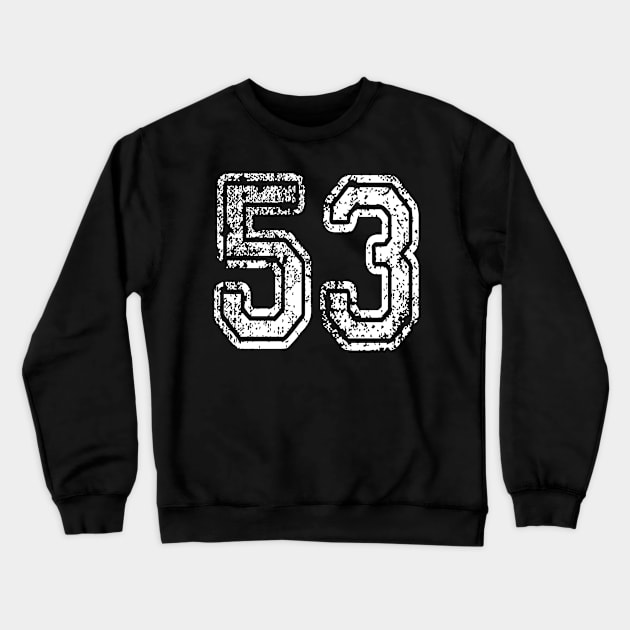 Number 53 Grungy in white Crewneck Sweatshirt by Sterling